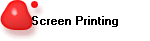 Screen Printing